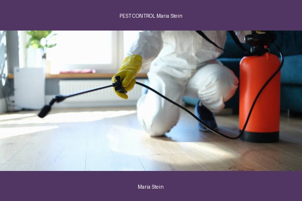 PEST CONTROL Maria Stein